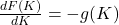 \frac{dF(K)}{dK} = -g(K)