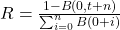  R = \frac{1 - B(0, t + n)}{\sum_{i=0}^{n} B(0 + i)} 