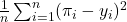  \frac{1}{n} \sum_{i=1}^{n} (\pi_i - y_i)^2 