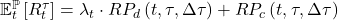  \mathbb{E}_{t}^{\mathbb{P}}\left\lbrack R_{t}^{\tau} \right\rbrack = \lambda_{t} \cdot RP_{d}\left( t,\tau,\Delta\tau \right) + RP_{c}\left( t,\tau,\Delta\tau \right) 