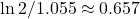  \ln 2/1.055 \approx 0.657 