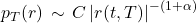 p_{T}(r)\, \sim \, C\left| r(t,T) \right|^{- (1 + \alpha)}