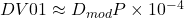  DV01 \approx D_{mod}P \times 10^{- 4} 