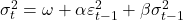  \sigma_t^2 = \omega + \alpha \varepsilon_{t-1}^2 + \beta \sigma_{t-1}^2 