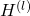  H^{(l)} 