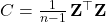 C = \frac{1}{n - 1} \, \mathbf{Z}^\top \mathbf{Z}