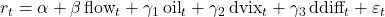 r_t = \alpha + \beta\,\text{flow}_t + \gamma_1\,\text{oil}_t + \gamma_2\,\text{dvix}_t + \gamma_3\,\text{ddiff}_t + \varepsilon_t