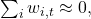  \sum_{i}^{}w_{i,t} \approx 0, 