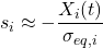 \displaystyle s_i \approx -\frac{X_i(t)}{\sigma_{eq,i}}