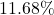  11.68\% 