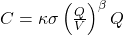  C=\kappa\sigma\left(\frac{Q}{V}\right)^\beta Q 