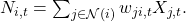 N_{i,t} = \sum_{j\in\mathcal{N}(i)} w_{ji,t}X_{j,t}.