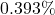  0.393\% 