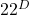 22^{D}