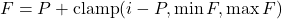 F = P + \text{clamp}(i - P, \min F, \max F)