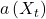  a\left( X_{t} \right) 