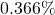  0.366\% 
