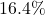  16.4\% 