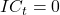  IC_{t} = 0 