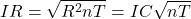  IR=\sqrt{R^2nT}=IC\sqrt{nT} 