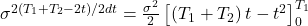 \sigma^{2\left( T_{1} + T_{2} - 2t \right)/2dt} = \frac{\sigma^{2}}{2}\left\lbrack \left( T_{1} + T_{2} \right)t - t^{2} \right\rbrack_{0}^{T_{1}}