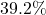  39.2\% 